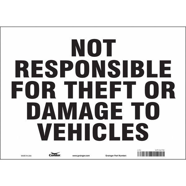 Safety Sign, 10 in Height, 14 in Width, Vinyl, Horizontal Rectangle, English, 473J72