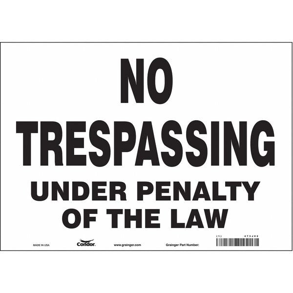Safety Sign, 10 in Height, 14 in Width, Vinyl, Horizontal Rectangle, English, 473J02