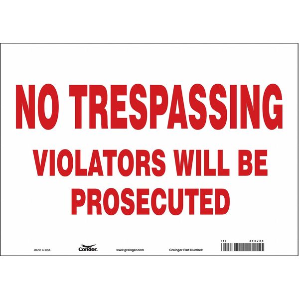 Safety Sign, 10 in Height, 14 in Width, Vinyl, Horizontal Rectangle, English, 473J25