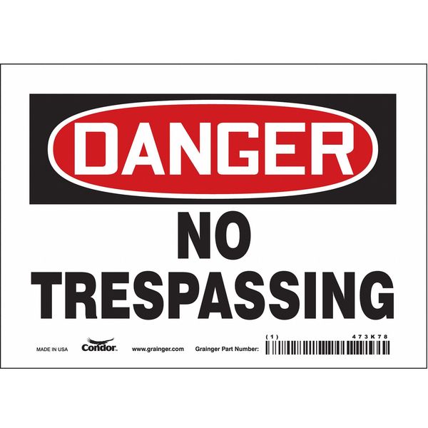 Safety Sign, 5 in Height, 7 in Width, Vinyl, Horizontal Rectangle, English, 473K78