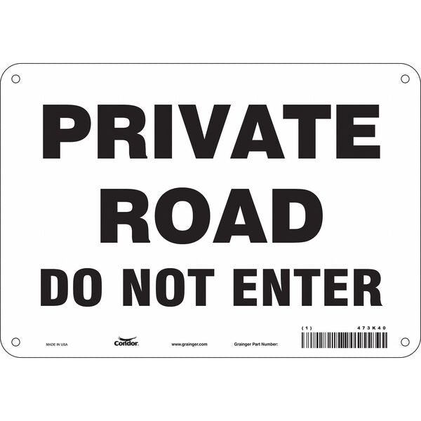 Safety Sign, 7 in Height, 10 in Width, Polyethylene, Vertical Rectangle, English, 473K40