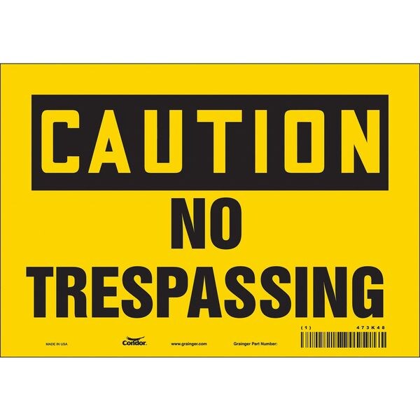 Safety Sign, 7 in Height, 10 in Width, Vinyl, Vertical Rectangle, English, 473K48