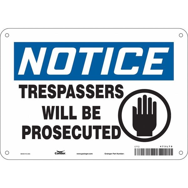 Safety Sign, 7 in Height, 10 in Width, Polyethylene, Vertical Rectangle, English, 473L70