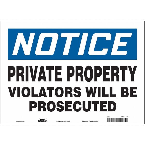 Safety Sign, 10 in Height, 14 in Width, Vinyl, Horizontal Rectangle, English, 473L66