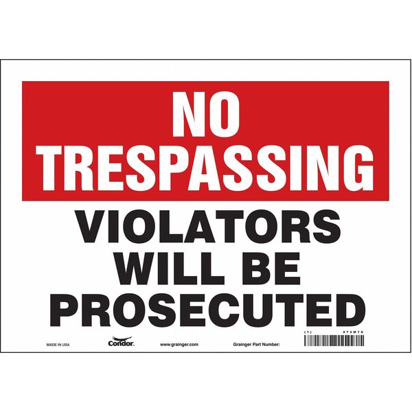 Safety Sign, 10 in Height, 14 in Width, Vinyl, Horizontal Rectangle, English, 473M70