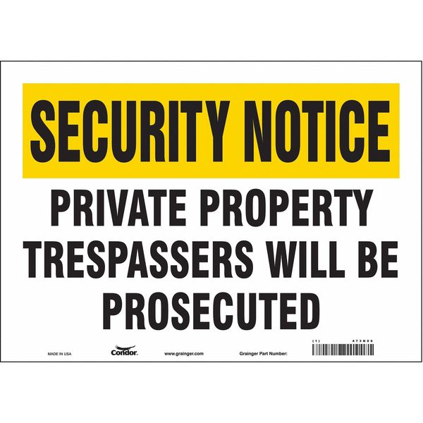 Safety Sign, 10 in Height, 14 in Width, Vinyl, Horizontal Rectangle, English, 473N06
