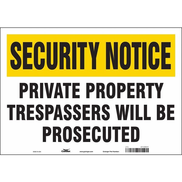 Safety Sign, 14 in H, 20 in W, Vinyl, Horizontal Rectangle, English, 473N07