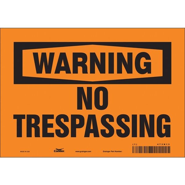 Safety Sign, 7 in Height, 10 in Width, Vinyl, Vertical Rectangle, English, 473N13