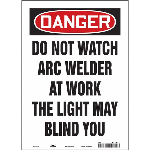 Safety Sign, 14 in Height, 10 in Width, Vinyl, Vertical Rectangle, English, 473W91