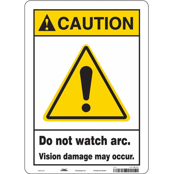 Safety Sign, 14 in Height, 10 in Width, Vinyl, Vertical Rectangle, English, 473W22