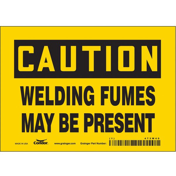 Safety Sign, 5 in Height, 7 in Width, Vinyl, Horizontal Rectangle, English, 473W40