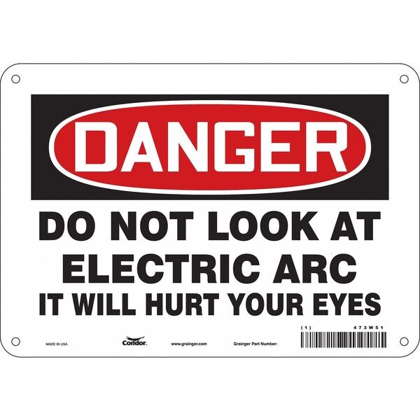 Safety Sign, 7 in Height, 10 in Width, Polyethylene, Vertical Rectangle, English, 473W51