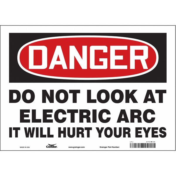 Safety Sign, 10 in Height, 14 in Width, Vinyl, Horizontal Rectangle, English, 473W54