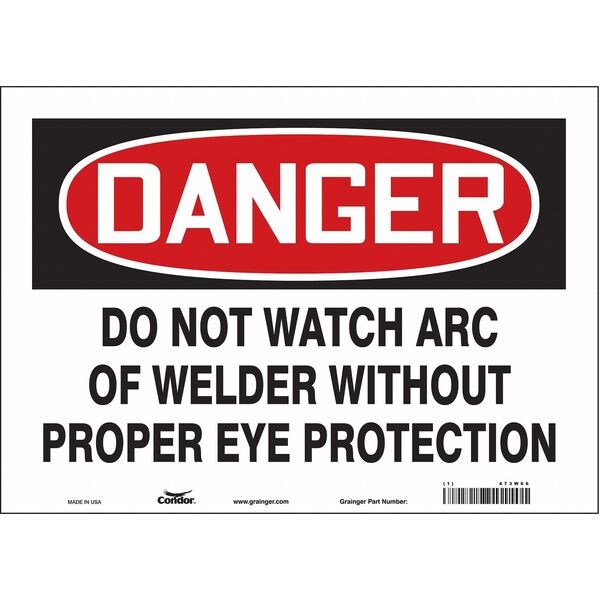 Safety Sign, 10 in Height, 14 in Width, Vinyl, Horizontal Rectangle, English, 473W66