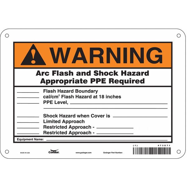 Safety Sign, 7 in Height, 10 in Width, Polyethylene, Vertical Rectangle, English, 473X71