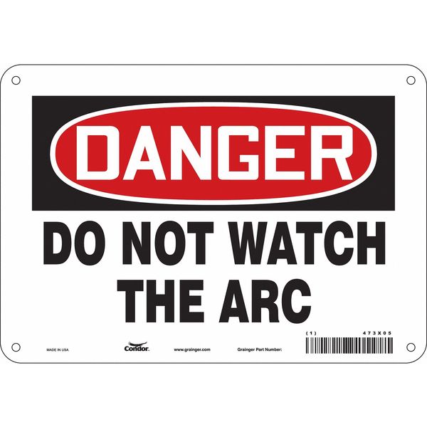 Safety Sign, 7 in Height, 10 in Width, Polyethylene, Vertical Rectangle, English, 473X05
