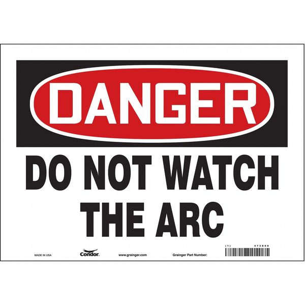 Safety Sign, 10 in Height, 14 in Width, Vinyl, Horizontal Rectangle, English, 473X08