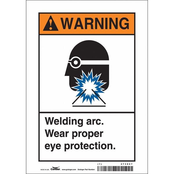 Safety Sign, 10 in Height, 7 in Width, Vinyl, Horizontal Rectangle, English, 473X67