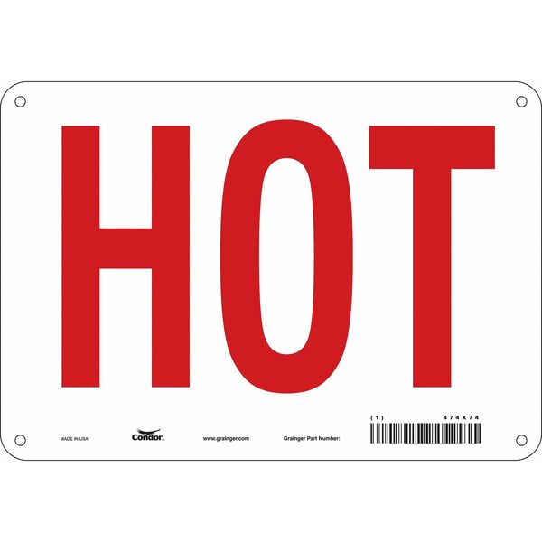 Safety Sign, 7 in Height, 10 in Width, Polyethylene, Vertical Rectangle, English, 474X74