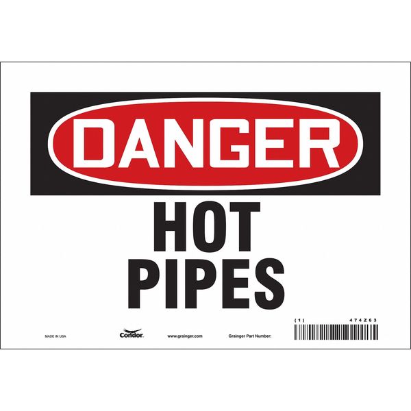 Safety Sign, 7 in Height, 10 in Width, Vinyl, Vertical Rectangle, English, 474Z63