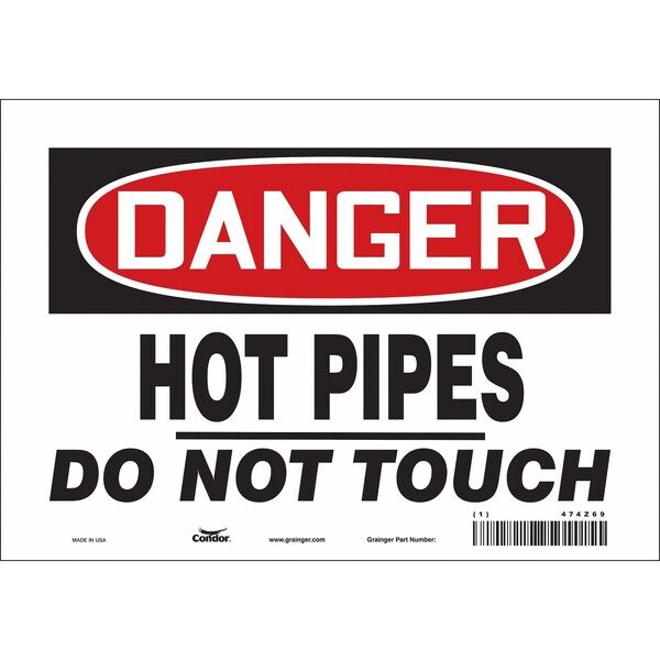 Safety Sign, 7 in Height, 10 in Width, Vinyl, Vertical Rectangle, English, 474Z69