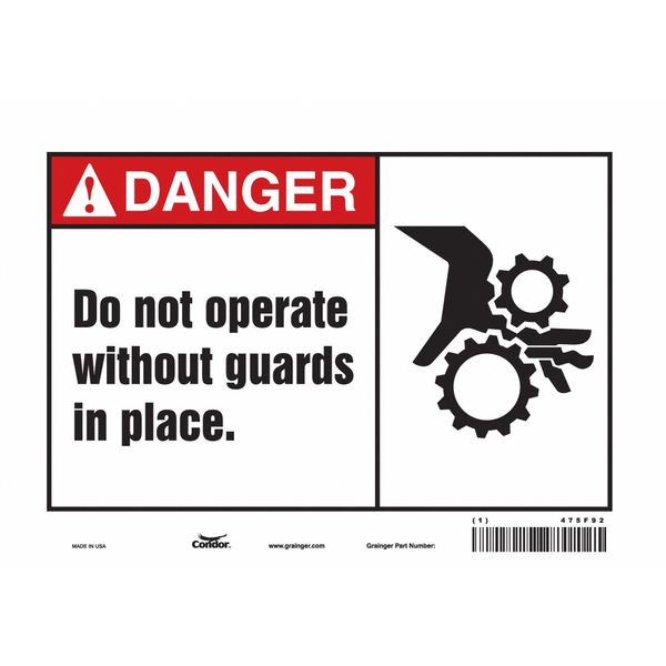 Safety Sign, 7 in Height, 10 in Width, Vinyl, Vertical Rectangle, English, 475F92