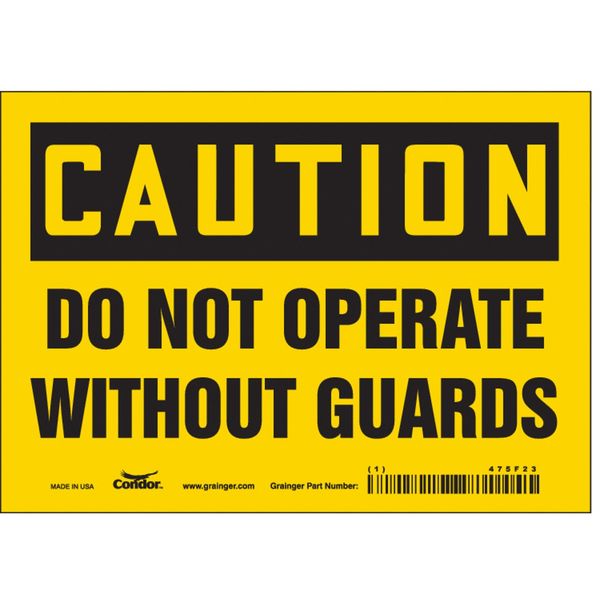 Safety Sign, 5 in Height, 7 in Width, Vinyl, Horizontal Rectangle, English, 475F23