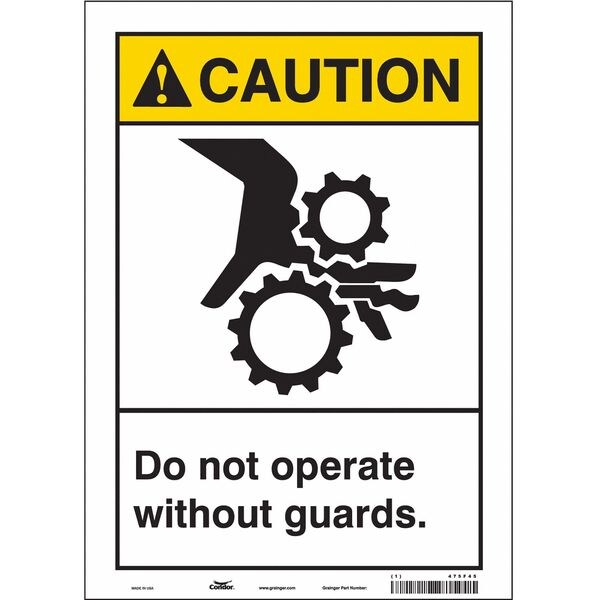 Safety Sign, 14 in Height, 10 in Width, Vinyl, Vertical Rectangle, English, 475F45