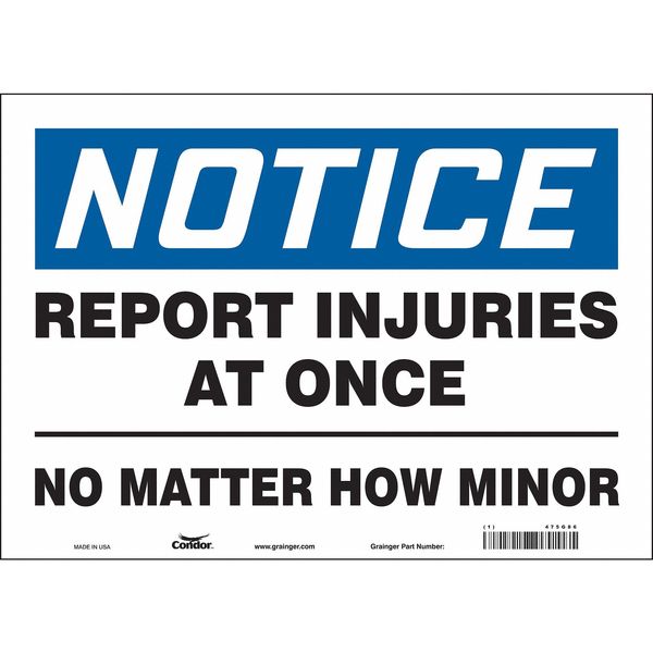 Safety Sign, 10 in Height, 14 in Width, Vinyl, Horizontal Rectangle, English, 475G86