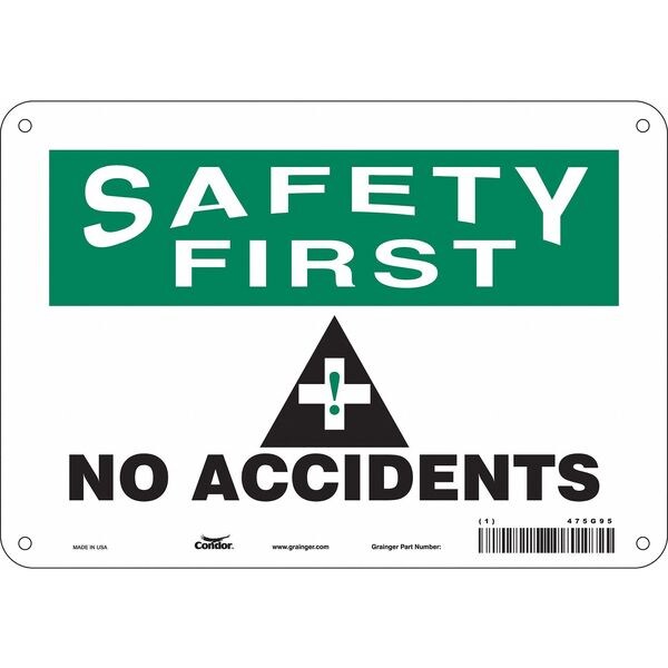 Safety Sign, 7 in Height, 10 in Width, Polyethylene, Vertical Rectangle, English, 475G95