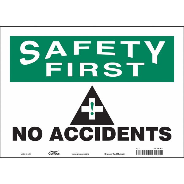 Safety Sign, 10 in Height, 14 in Width, Vinyl, Horizontal Rectangle, English, 475G98