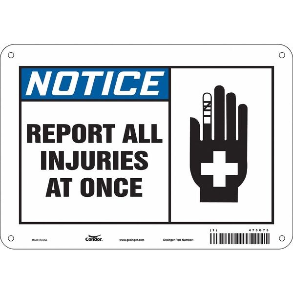 Safety Sign, 7 in Height, 10 in Width, Polyethylene, Vertical Rectangle, English, 475G73
