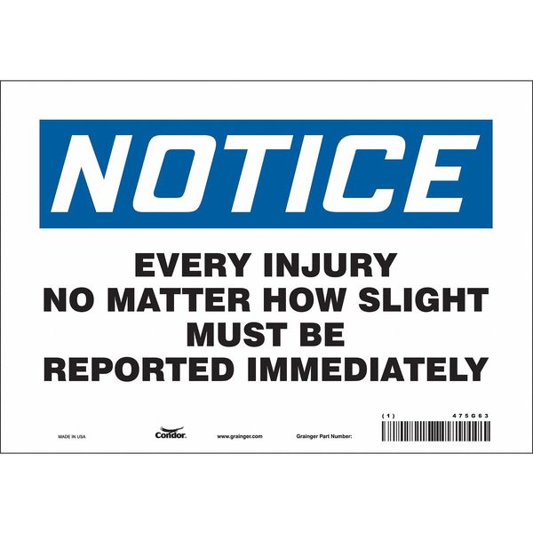 Safety Sign, 7 in Height, 10 in Width, Vinyl, Vertical Rectangle, English, 475G63