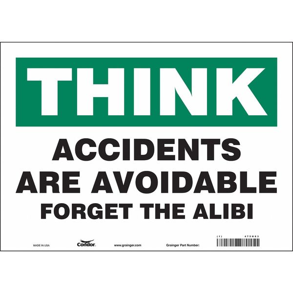 Safety Sign, 10 in Height, 14 in Width, Vinyl, Horizontal Rectangle, English, 475H83