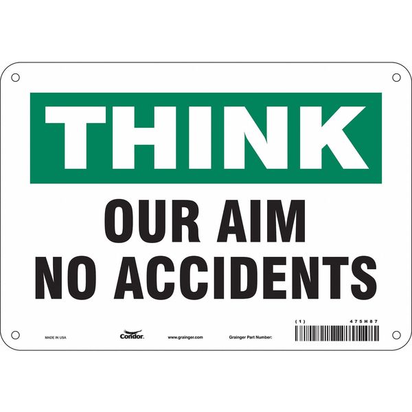 Safety Sign, 7 in Height, 10 in Width, Polyethylene, Vertical Rectangle, English, 475H87