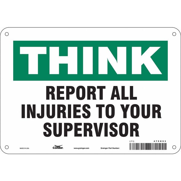 Safety Sign, 7 in Height, 10 in Width, Polyethylene, Vertical Rectangle, English, 475H93