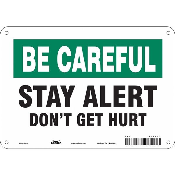 Safety Sign, 7 in Height, 10 in Width, Polyethylene, Vertical Rectangle, English, 475H73