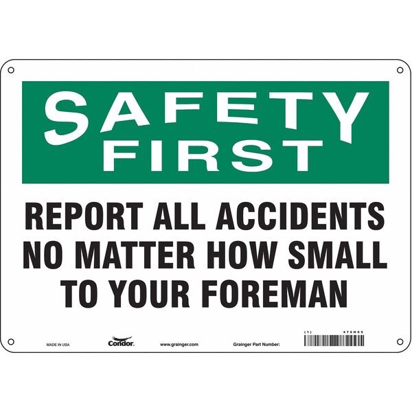 Safety Sign, 10 in Height, 14 in Width, Polyethylene, Horizontal Rectangle, English, 475H05