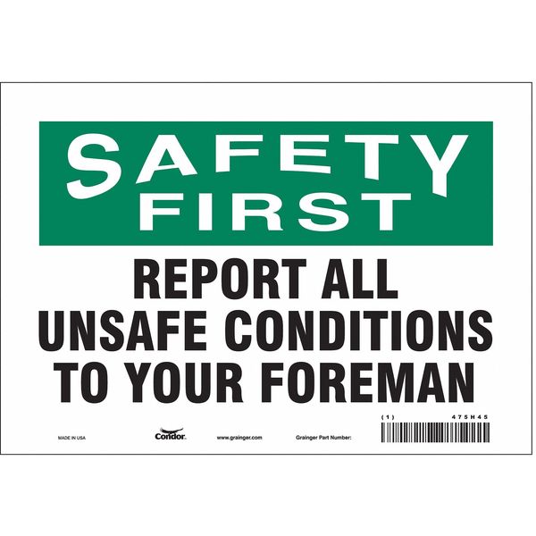 Safety Sign, 7 in Height, 10 in Width, Vinyl, Vertical Rectangle, English, 475H45