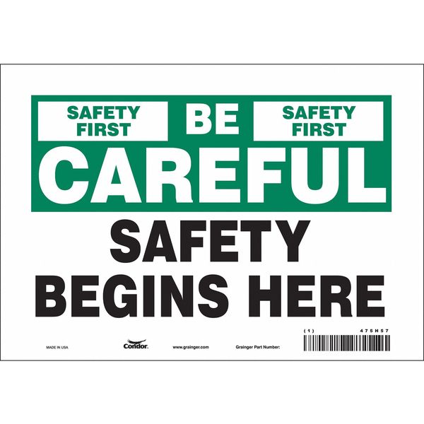 Safety Sign, 7 in Height, 10 in Width, Vinyl, Vertical Rectangle, English, 475H57