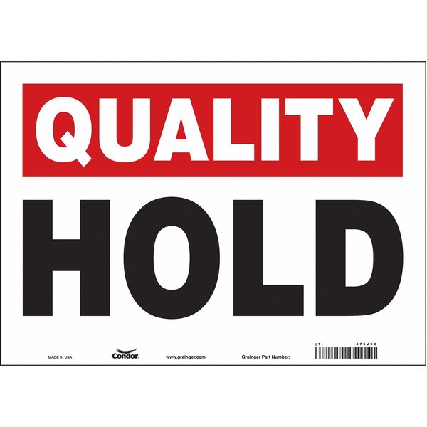 Safety Sign, 10 in Height, 14 in Width, Vinyl, Horizontal Rectangle, English, 475J90