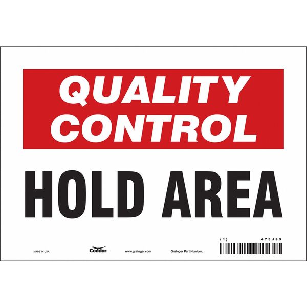 Safety Sign, 7 in Height, 10 in Width, Vinyl, Vertical Rectangle, English, 475J95