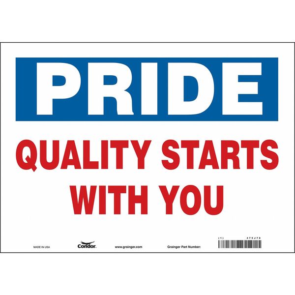 Safety Sign, 10 in Height, 14 in Width, Vinyl, Horizontal Rectangle, English, 475J78