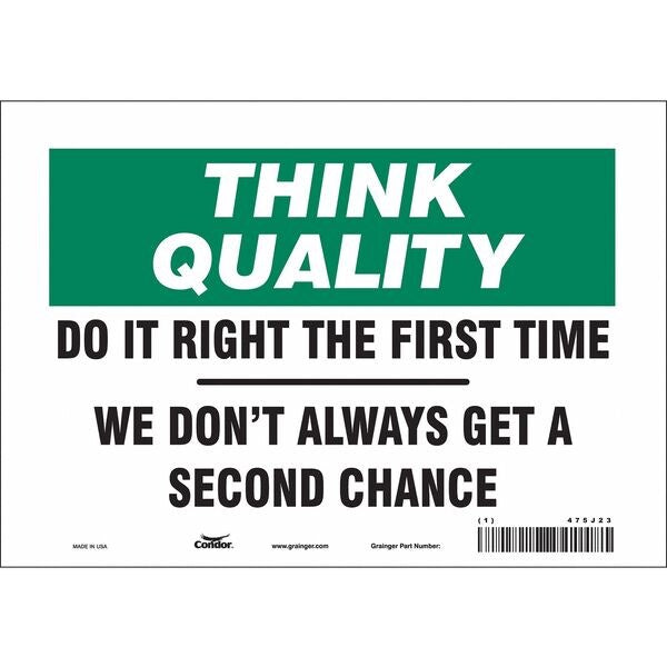 Safety Sign, 7 in Height, 10 in Width, Vinyl, Vertical Rectangle, English, 475J23