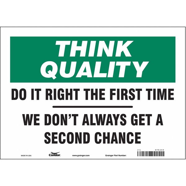 Safety Sign, 10 in Height, 14 in Width, Vinyl, Horizontal Rectangle, English, 475J24