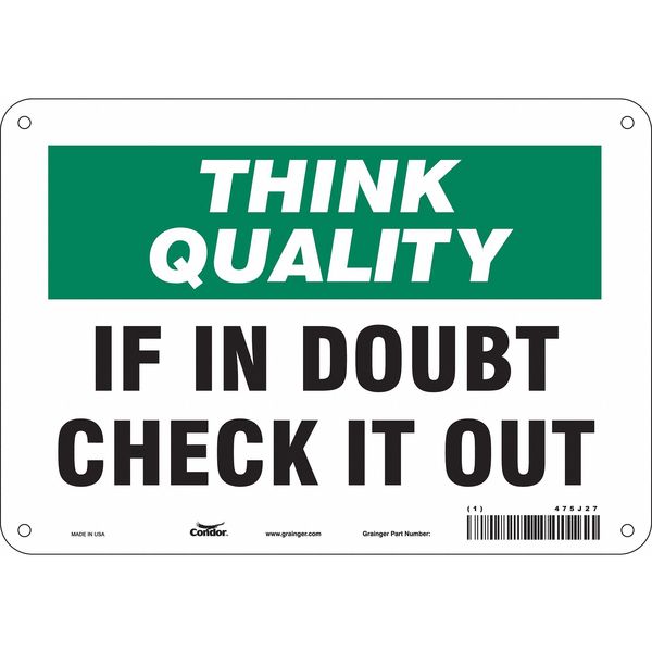 Safety Sign, 7 in Height, 10 in Width, Polyethylene, Vertical Rectangle, English, 475J27