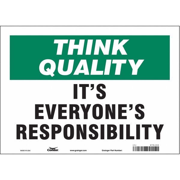 Safety Sign, 10 in Height, 14 in Width, Vinyl, Horizontal Rectangle, English, 475J36