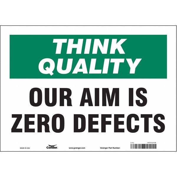 Safety Sign, 10 in Height, 14 in Width, Vinyl, Horizontal Rectangle, English, 475J42