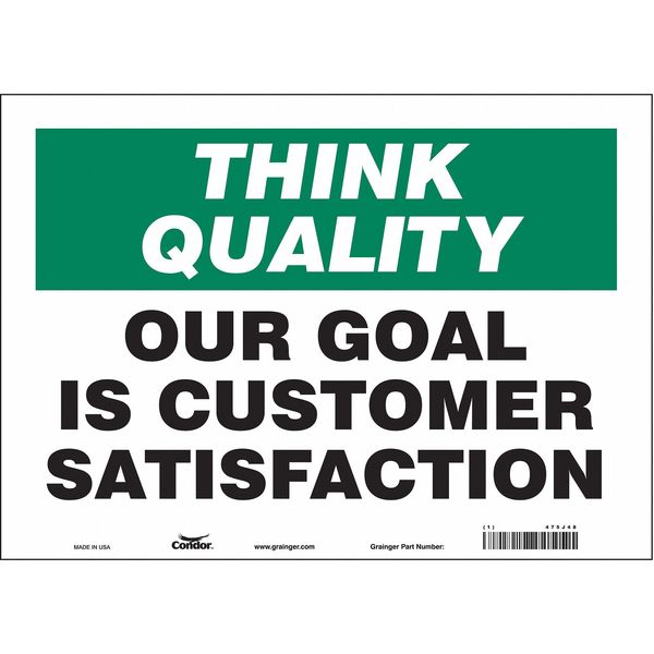 Safety Sign, 10 in Height, 14 in Width, Vinyl, Horizontal Rectangle, English, 475J48