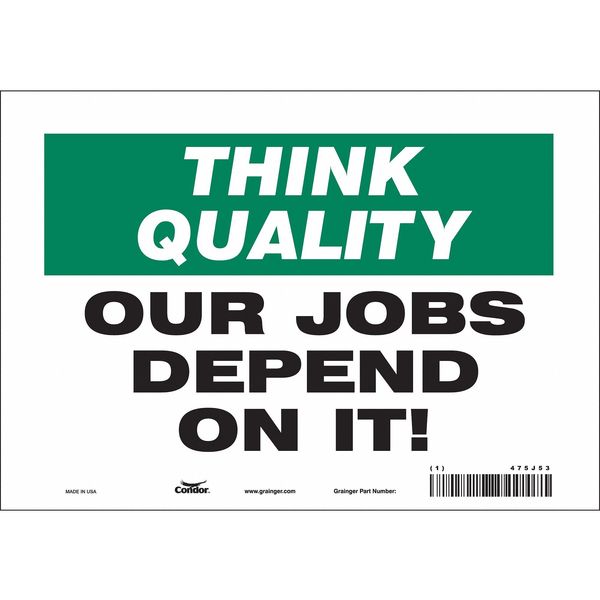 Safety Sign, 7 in Height, 10 in Width, Vinyl, Vertical Rectangle, English, 475J53